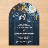 We Still Do 75th Wedding Anniversary String Lights Acryl Uitnodigingen (Voorkant)
