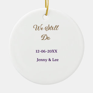 We still do bruin roze naam datum jaar boho retro  keramisch ornament