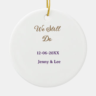 We still do bruin roze naam datum jaar boho retro  keramisch ornament
