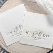 We Still Do Elegant Wedding Anniversary Gold Folie Servetten