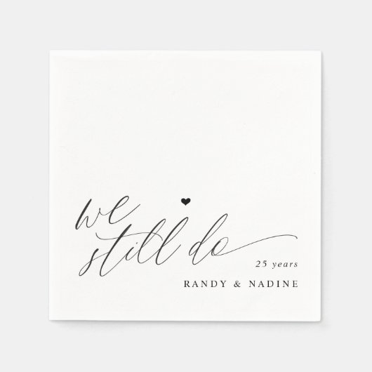 We Still Do Elegant Wedding Anniversary Servet (Voorkant)