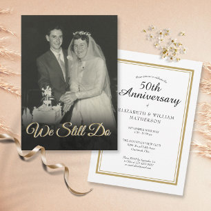 We Still Do Huwelijksjubileum Foto Elke Jaar Kaart