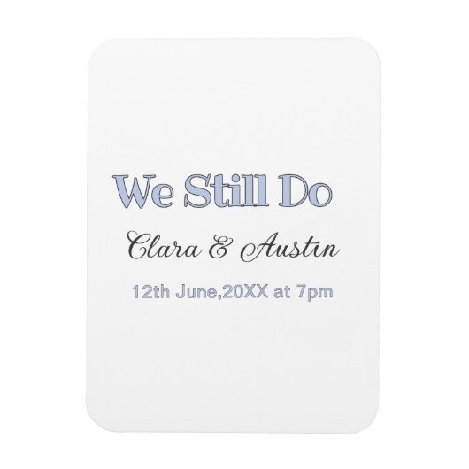 We still do koppel naam datum blauw pastel grijs r magneet (Verticaal)