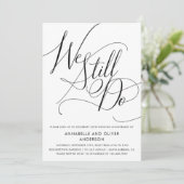 We Still Do | Minimalistische Huwelijksjubileum Fo Kaart (Staand voorkant)