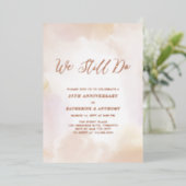 We Still do | Roze Gouden Verjaardag, Huwelijksbel Folie Uitnodiging (Staand Voorkant)