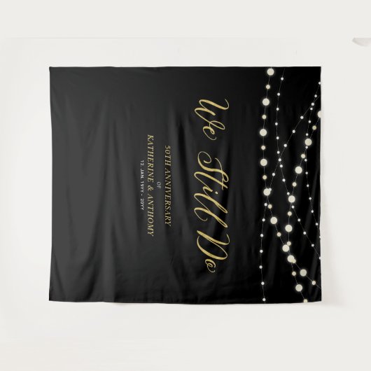 We Still Do | Slingerende Lichtjes Huwelijksjubile Wandkleed (Voorkant (horizontaal))