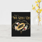 We Still Do Timeless Couple Idea 15th Wedding Anni Kaart (Gele Bloem)