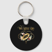 We Still Do Timeless Couple Idea 15th Wedding Anni Sleutelhanger (Voorkant)