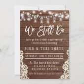 We Still Do Wood Rustic Huwelijk Jubileum Kaart (Voorkant)