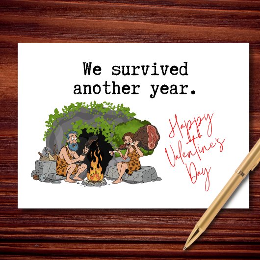 We Survived Another Year Funny Valentine’s Kaart