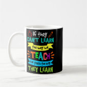 We Teach The Way They Learn Sped Special Education Koffiemok (Links)