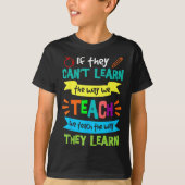 We Teach The Way They Learn Sped Special Education T-shirt (Voorkant)