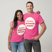 We Testen Het In Productie T-shirt (Unisex)