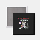 We The Lottery - Tot de dood ons scheidt Magneet (Voorkant / Achterkant)