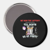 We The Lottery - Tot de Dood Ons Scheidt Magneet (Voorkant / Achterkant)