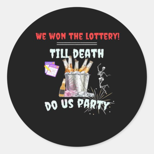 We The Lottery - Tot de dood ons scheidt Ronde Sticker (Voorkant)