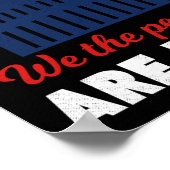 We The People Are Byck Poster (Hoek)