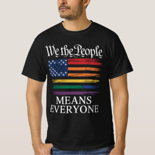 We The People Betekent Iedereen LGBTQ Pride T-shirt