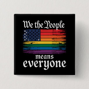 We The People Betekent Iedereen USA Vlag LGBTQ Vierkante Button 5,1 Cm