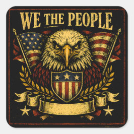 We The People – Constitutional American Pride Vierkante Sticker