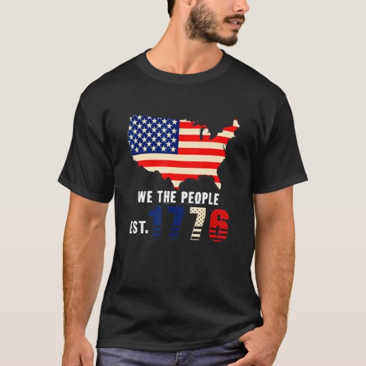 We the People EST 1776 Onafhankelijkheidsdag Ameri T-shirt (Voorkant)