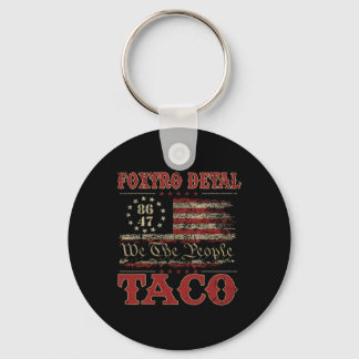We The People Taco Foxtrot Delta Taco 2  Sleutelhanger