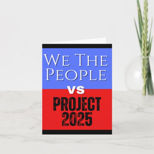 We the People vs Project 2025 redden democratie Kaart (Voorkant)