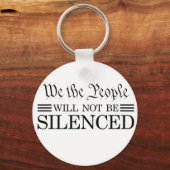 We The People Will Not Be Silenced Sleutelhanger (Voorkant)