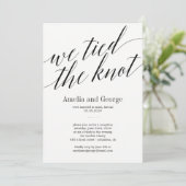 We Tied The Knot Trouwreceptie Modern Script Kaart (Staand voorkant)