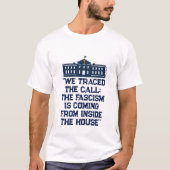 We traceerden de oproep (fascisme) - een MisterP-S T-shirt (Voorkant)