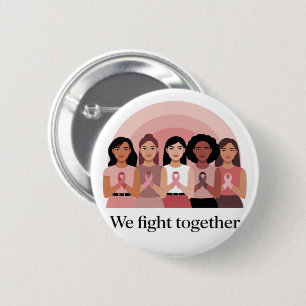 We Vecht Samen Borstkanker Bewustzijn Design Ronde Button 5,7 Cm
