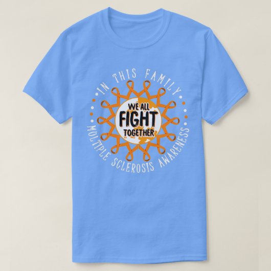 We vechten allemaal samen om multiple sclerose bew t-shirt (Design voorkant)