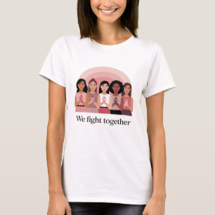 We Vechten Samen Borstkanker Bewustzijn Design T-shirt