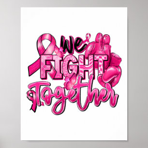 We vechten samen met Pink Warrior Breast Cancer Aw Poster