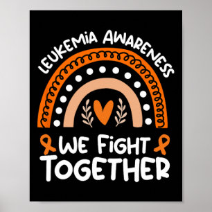 We vechten samen tegen leukemiebewustzijn leukemie poster