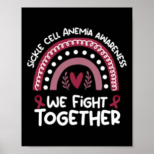 We vechten samen tegen sikkelcelanemie-bewustzijns poster