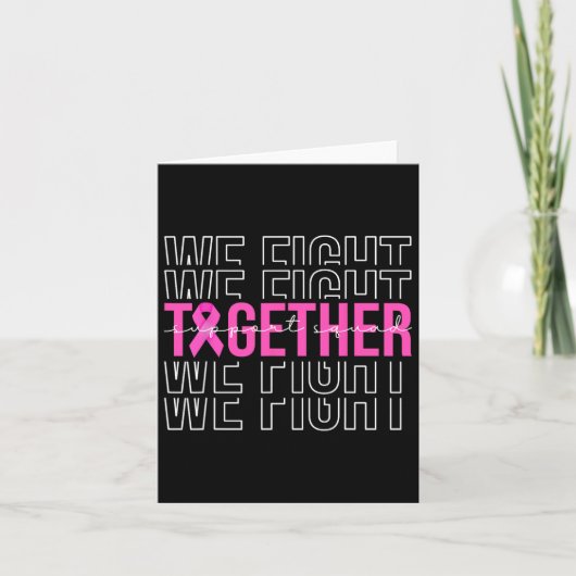 We vechten samen voor borstkankerbewustwording kaart (Voorkant)