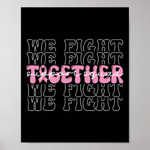 We vechten samen voor borstkankerbewustwording poster