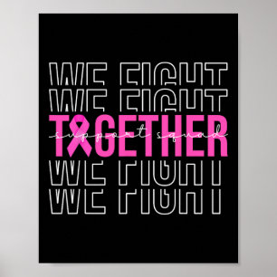 We vechten samen voor borstkankerbewustwording poster