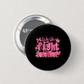 We vechten samen voor borstkankerbewustwording ronde button 5,7 cm (Voorkant /achterkant)