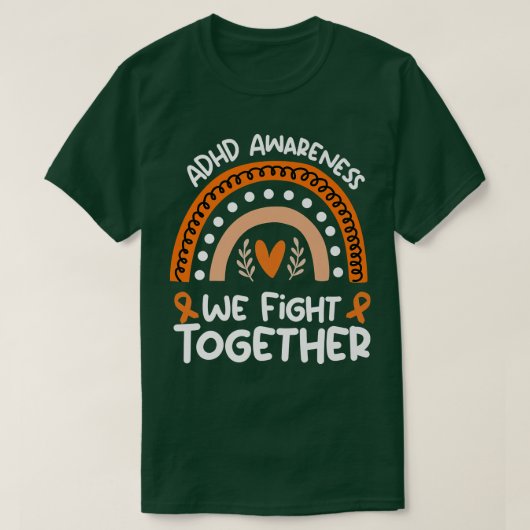 We vechten samenADHD-bewustzijn ShirtADHD1260 T-shirt (Design voorkant)