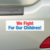 We vechten voor onze kinderen! bumpersticker (Op auto)