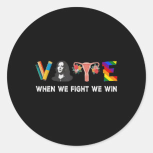 We vechten we winnen stemmen voor President Kamala Ronde Sticker