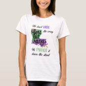 We verbergen geen gekke Mardi Gras Womens T-shirt (Voorkant)
