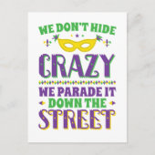 We verbergen het niet. We paraderen het in de stra Briefkaart (Voorkant)