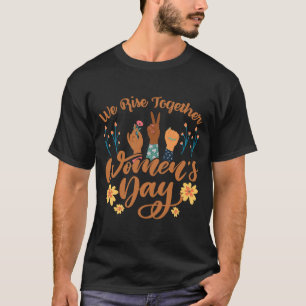 We vergroten samen de positie van vrouwen op de da t-shirt
