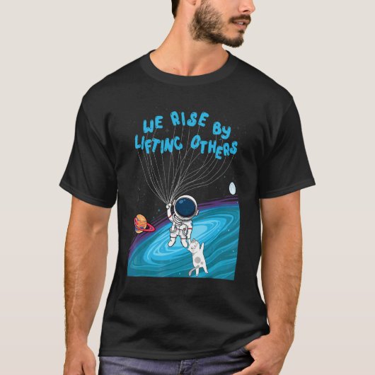 We verhogen door andere Astronaut Holding Cats P T-shirt (Voorkant)