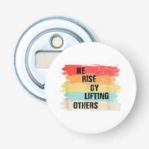 We verhogen door andere Motivatie offertes op te h Button Flesopener