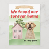 We verhuisden, vonden ons eeuwige huis, hond goedg aankondigingskaart (Voorkant)