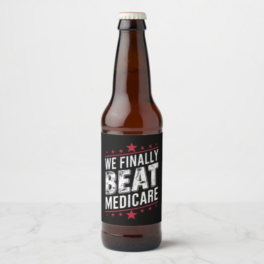 We verslaan eindelijk Medicare Trump Biden verkiez Bier Etiket (Voorkant)